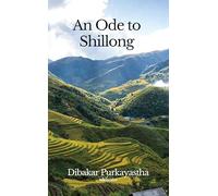 An Ode to Shillong