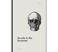 An ode to the ferryman: Charon
