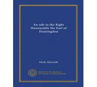 An ode to the Right Honourable the Earl of Huntingdon
