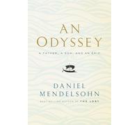 An Odyssey: A Father, a Son, and an Epic