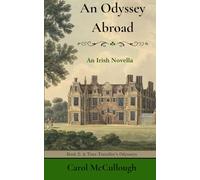 An Odyssey Abroad: An Irish Novella