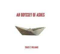 An Odyssey of Ashes