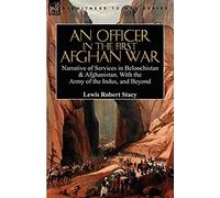 An Officer In The First Afghan War