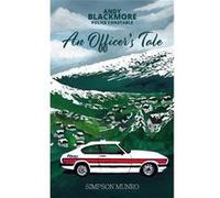 An Officers Tale - Simpson Munro - Draft2Digital - Livre en Anglais Simpson MunroSimpson Munro (Auteur)