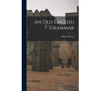 An Old English Grammar