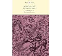 An Old Fairy Tale - The Sleeping Beauty - Illustrated By Brothers Dalziel