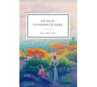 An Old-Fashioned Girl