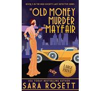 An Old Money Murder In Mayfair