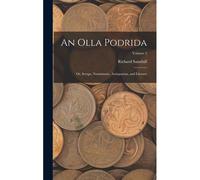 An Olla Podrida