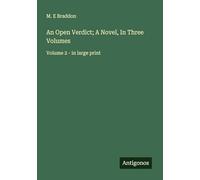 An Open Verdict; A Novel, In Three Volumes: Volume 2 - in large print