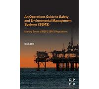 An Operations Guide To Safety And Environmental Management Systems (Sems)