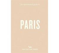 An Opinionated Guide to Paris Joel Hart (Auteur)