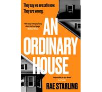 An Ordinary House A dark, horrifying thriller that you won't be able to put down - Rae Starling - Hera - ebook (ePub) - Livre