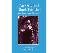 An Original Black Panther: San Francisco Chapter©