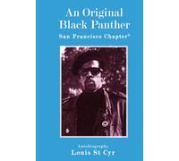 An Original Black Panther: San Francisco Chapter©