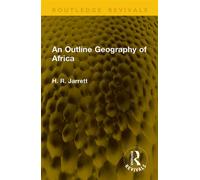 An Outline Geography of Africa - Jarrett, R., H. - Routledge - ebook (ePub) - Livre