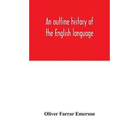 An Outline History Of The English Language