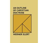 An Outline of Christian Doctrine