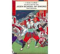 An Outline of the Jigen School of Sword