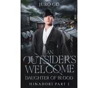 An Outsider's Welcome