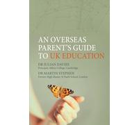 An Overseas Parent's Guide to UK Education