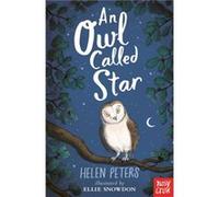 An Owl Called Star by Helen Peters Unknown (Auteur)