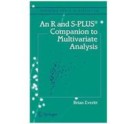 An R And S-Plus® Companion To Multivariate Analysis