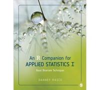 An R Companion For Applied Statistics I