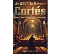 An Rsvp To Hernán Cortés