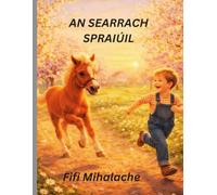 AN SEARRACH SPRAIÚIL: Do pháistí idir 4 agus 8 mbliana d’aois