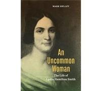 An Uncommon Woman - Mark na Kelley - Pennsylvania State University Press - Livre en Anglais - Paperback Mark na KelleyMark na Kelley (Auteur)