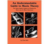 An Understandable Guide To Music Theory