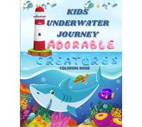 An Underwater Journey to Explore the Wonders of the Ocean.: Very cute coloring sea creatures