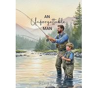 An Unforgettable Man Memorial Service Funeral Sign-in Guest Book: Fisherman Watercolor Illustrated Cover
