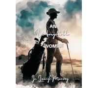 An Unforgettable Woman Memorial Service Guest Book -Funeral Guest Book: Condolences Register Book: Golf Watercolor Illustrated Cover