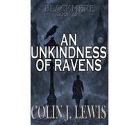 An Unkindness of Ravens