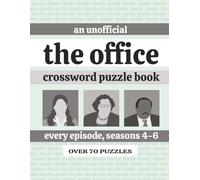 An Unofficial "the office" Crossword Puzzle Book, Seasons 4-6