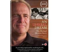 an Unreal Dream: The Michael Morton Story