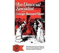An Unsocial Socialist Bernard Shaw (Auteur)