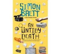 An Untidy Death by Simon Brett Simon Brett (Auteur)