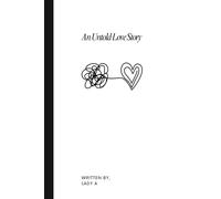 An Untold Love Story