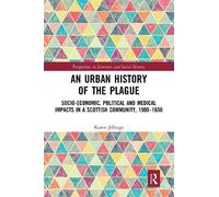 An Urban History Of The Plague