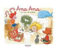 Ana Ana - Tome 10 - Ana Ana est malade