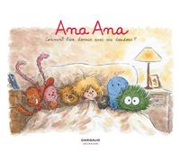 Ana Ana - Tome 21 - Comment bien dormir avec six doudous ? - Alexis Dormal - Dargaud - cartonné - Bande dessinée jeunesse