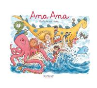 Ana Ana - Tome 27 - Ballade en mer