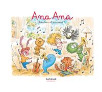 Ana Ana - Tome 28 - Chantons et dansons ! - Alexis Dormal - Dargaud - cartonné - Bande dessinée jeunesse