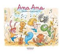 Ana Ana - Tome 28 - Chantons et dansons ! Alexis Dormal (Illustration), Dominique Roques (Auteur)