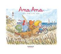 Ana Ana - Tome 3 - Une virée à la mer - Alexis Dormal - Dargaud - cartonné - Bande dessinée jeunesse