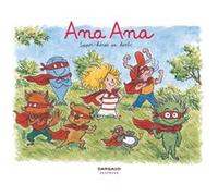 Ana Ana - Tome 5 - Super-héros en herbe Alexis Dormal (Auteur), Alexis Dormal (Illustration), Dominique Roques (Auteur)