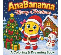 Ana Bananna Vol.4: Merry Christmas